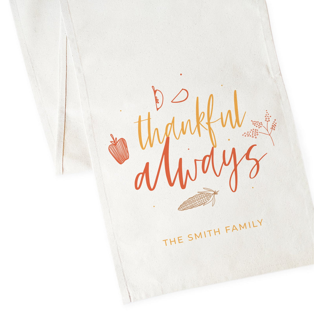 Personalized Family Last Name Thankful Always Canvas Table Runner by The Cotton & Canvas Co.