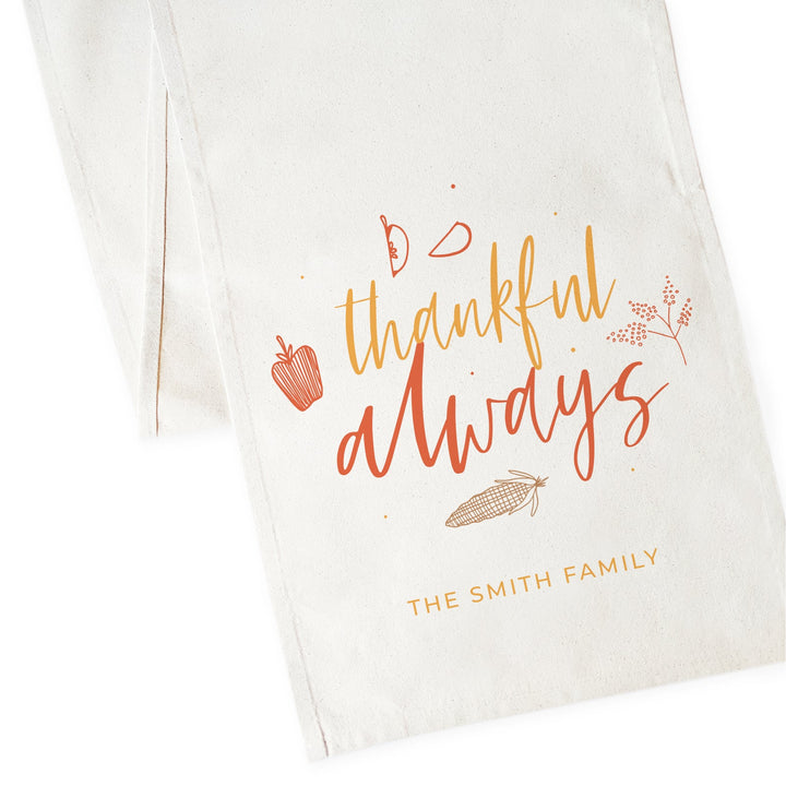 Personalized Family Last Name Thankful Always Canvas Table Runner by The Cotton & Canvas Co.