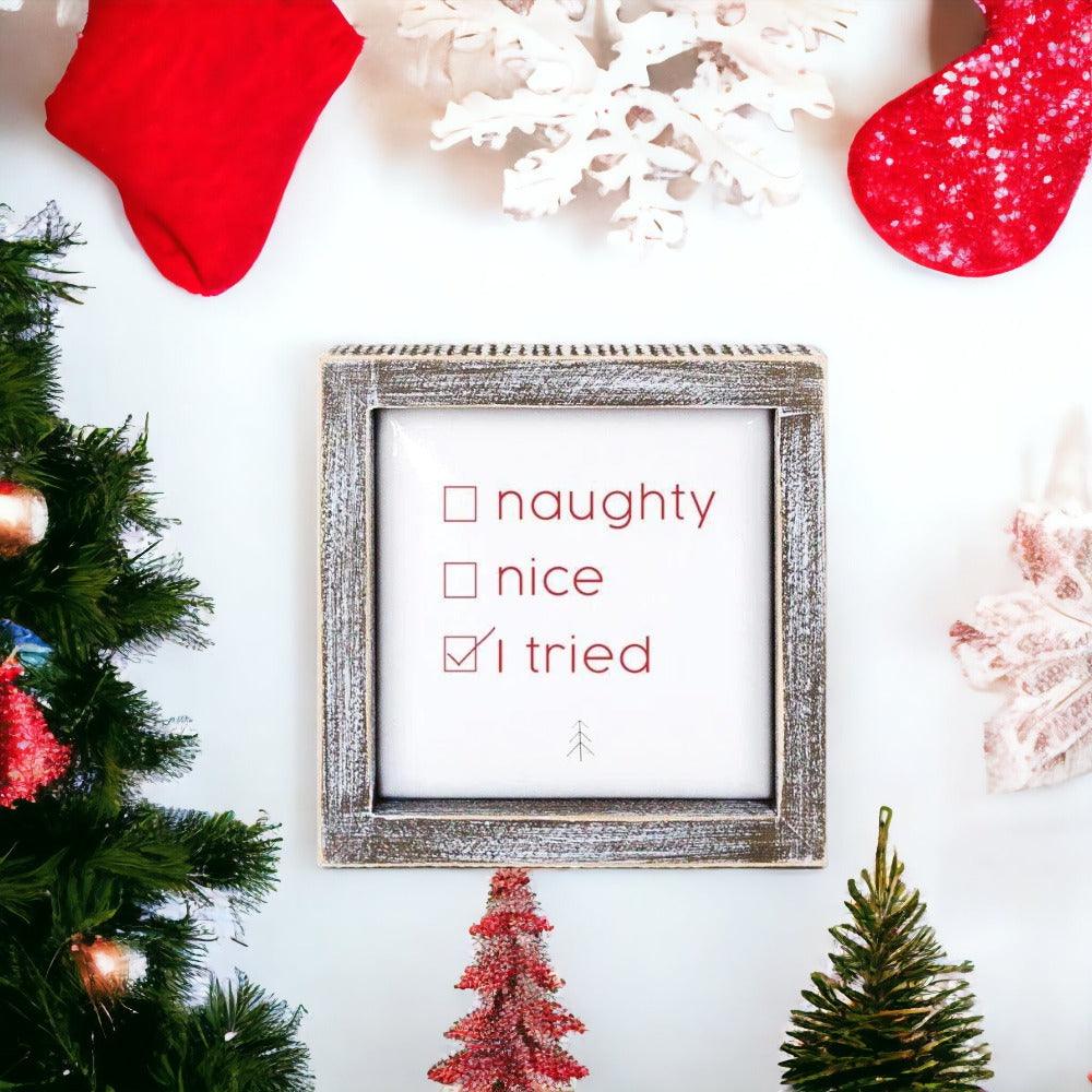 Naughty Nice 5" Sign by Gia Roma