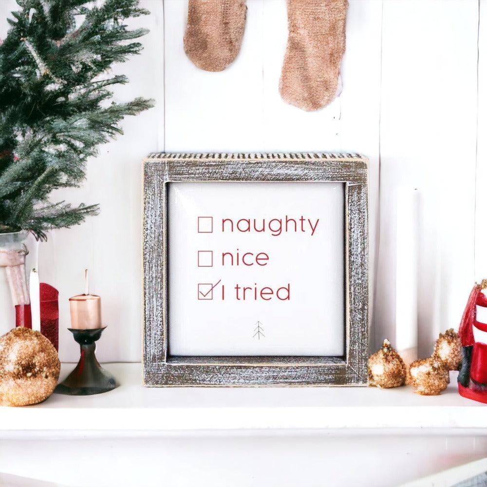 Naughty Nice 5" Sign by Gia Roma